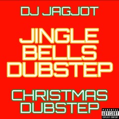 Jingle Bells Dubstep
