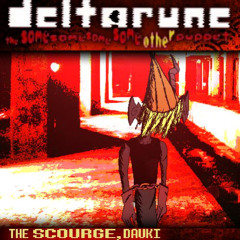 The Scourge, Dauki [Deltarune: The Same Same Same Same Other Puppet]