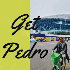 Get Pedro