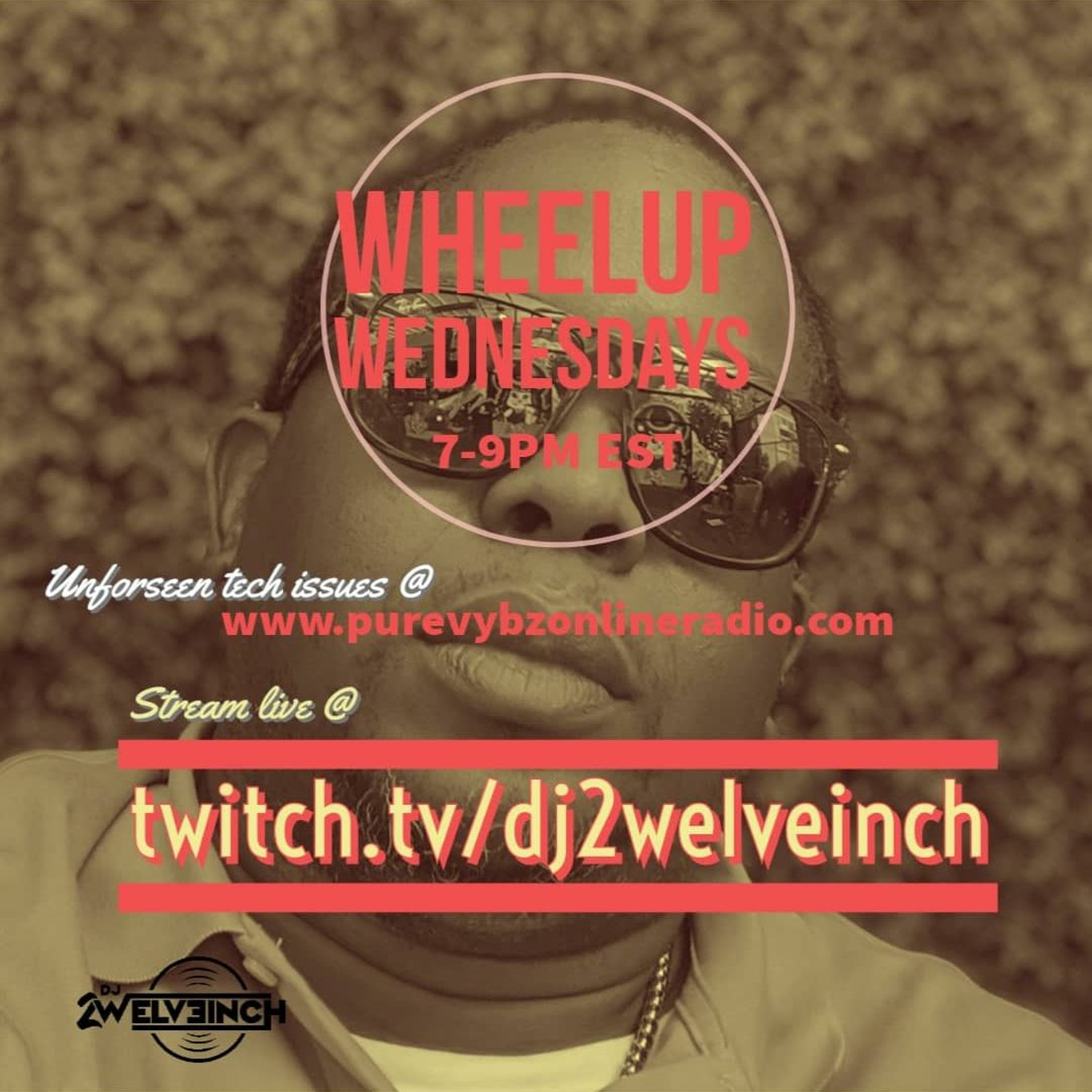05/12/21 - Pure Vybz Online Radio - WheelUp Wednesday - [Twitch Edition]