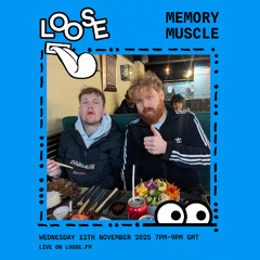 Memory Muscle - 12 Nov 25