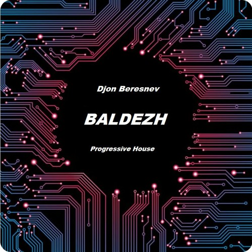 Djon Beresnev (live) - Progressive House - BALDEZH #2
