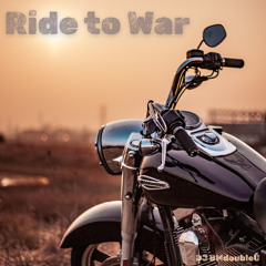 Ride to War