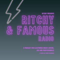 Ritchy & Famous Radio