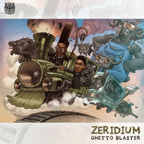 Zeridium - Ghetto Blaster