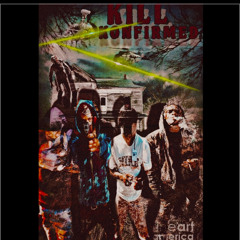 Ahki yg x rtwokay younginnn x KILL KONFIRMED