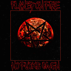 PLANET ON FIRE