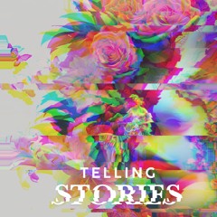 telling stories
