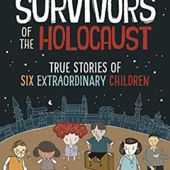 DOWNLOAD EBOOK 📒 Survivors of the Holocaust: (A Graphic Novel) by  Zane Whittingham