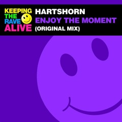 Hartshorn- Enjoy The Moment