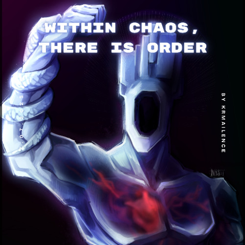 P-5: WITHIN CHAOS, THERE IS ORDER