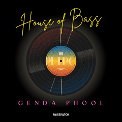 Genda Phool (Basspatch Edit)