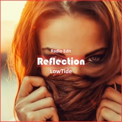 Lowtide - Reflection [ Lounge Music]