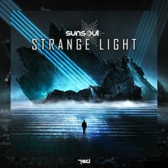 SunSoul - Strange Light EP (preview)