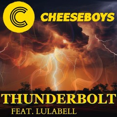Thunderbolt Feat. Lulabell - OUT NOW ON BEATPORT
