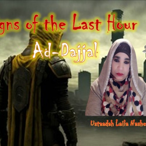 Signs of the Last Hour Session 8