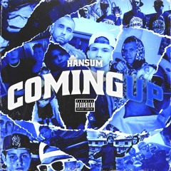 Hansum - Coming Up (prod by. codax)