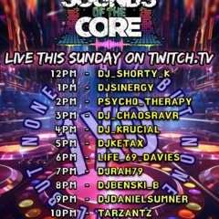 Sounds of the Core 25.05.25