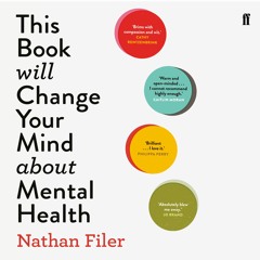 Faber Book of the Week: This Book Will Change Your Mind About Mental Health by Nathan Filer, part 1