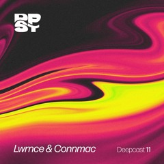 DEEPCAST - LWRNCE & CONNMAC