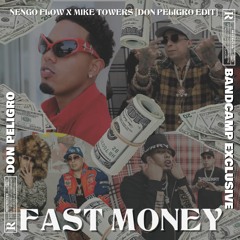 Ñengo Flow ft Myke Towers - Fast Money [Don Peligro EDIT] (COPYRIGHT FILTERED)