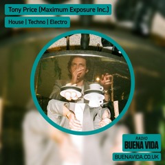 Tony Price (Maximum Exposure Inc) - Radio Buena Vida 19.04.24