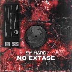 S.Y-H.A.R.D- No Extase
