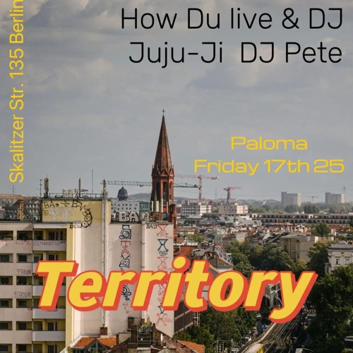 2025-01-17 Live At Territory (How Du Live Set)