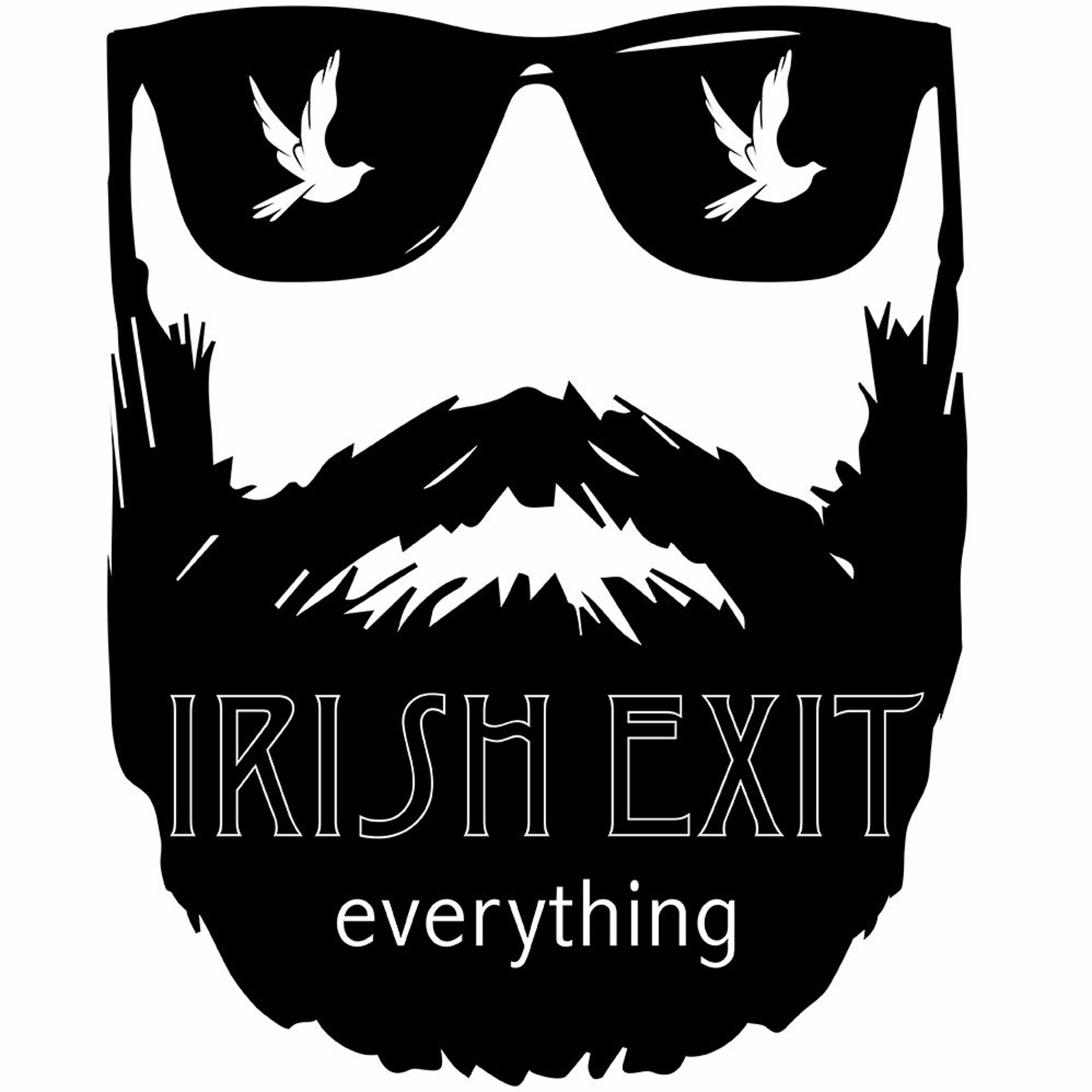 Irish Exit Everything