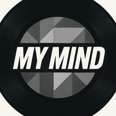 My Mind