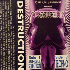 Destruction - Fine Cut Promotions Present - Jungle Selection - 1994