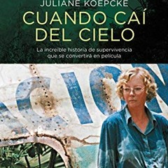 Read KINDLE 🗂️ Cuando caí del cielo / When I Fell From the Sky (Spanish Edition) by