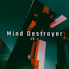 Mind Destroyer - FP-7