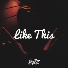 Like This (Prod. PersonaFi)