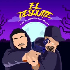 Wasabi ft Elias - El desquite