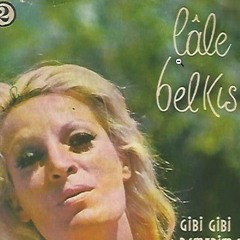 Lale Belkis - Gibi Gibi (1970)