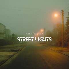 Nachtjacken - Street Lights