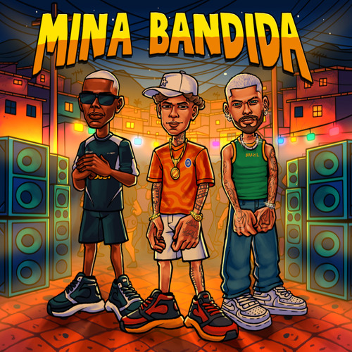 Mina Bandida (feat. Ajaxx)