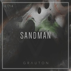 Grauton #014 | Sandman