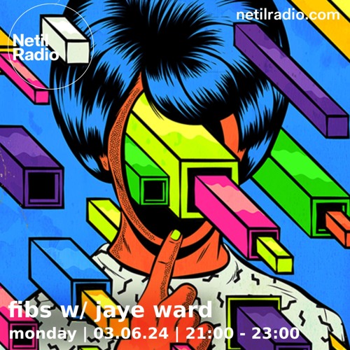 FIBS w/ Jaye Ward - 3rd June 2024