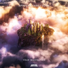 Your Imagination (with Casey Cook)