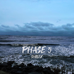 Phase 05