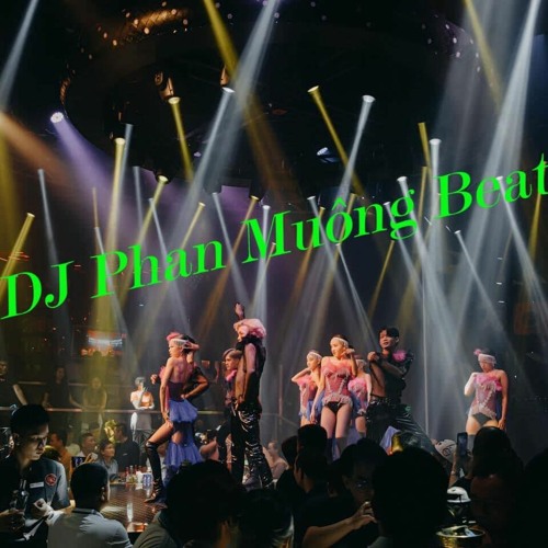 In Your Mind ( DJ Phan Muông ) Beat Version 1