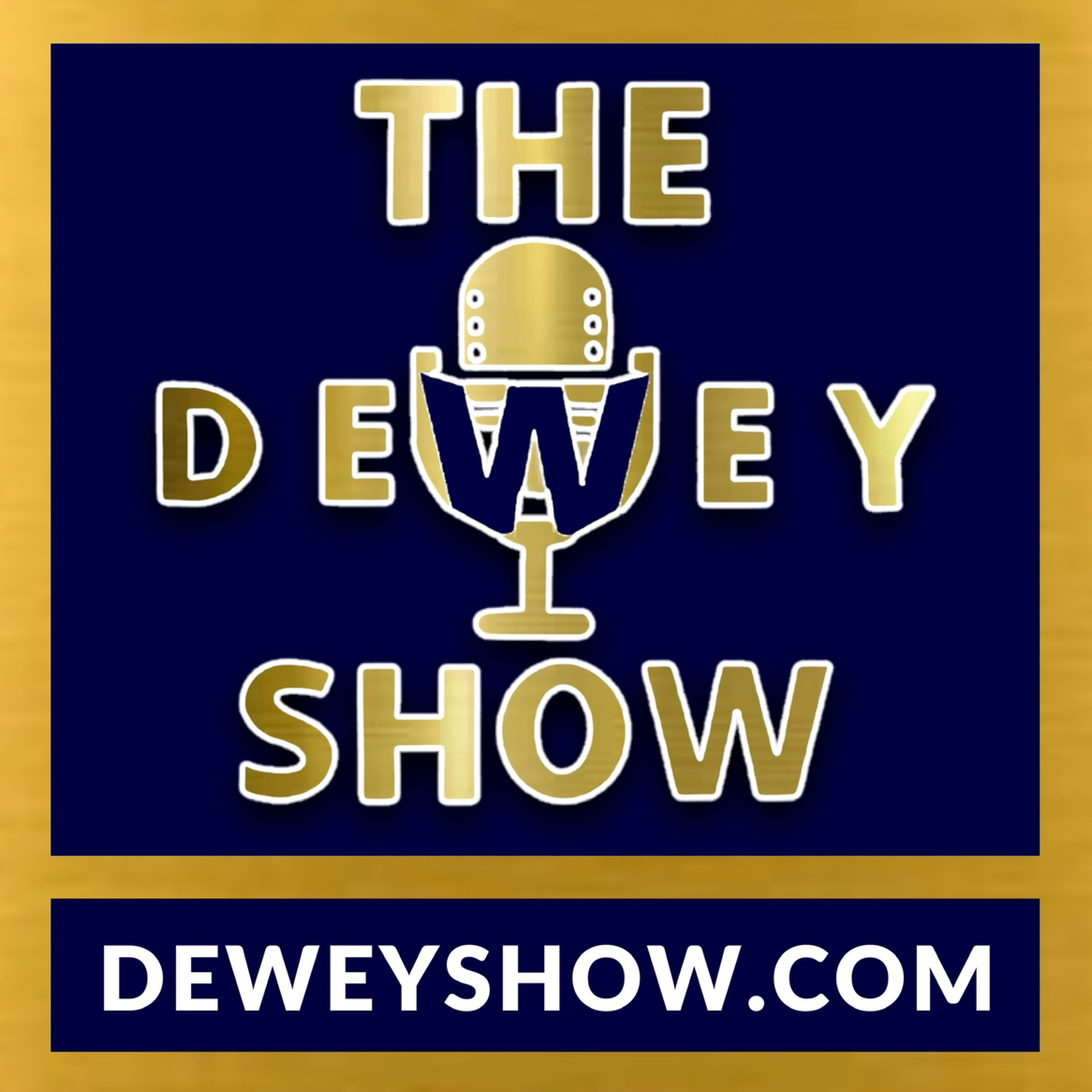 The Dewey Show
