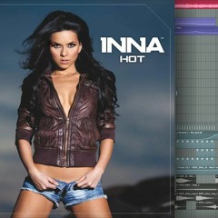 Inna - Hot (Slap House Remix - FLP + Vocals)  FREE FLP DOWNLOAD