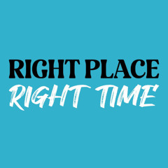 Right Place, Right Time with Jeremy and Joy Parkes