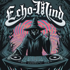 Echo - Mind @Lucid Mind Opening Set 18.10.24