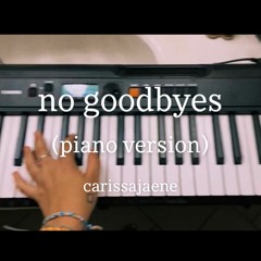no goodbyes (piano version)