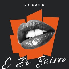 E Do Bairro (feat.Ky Sheny & Yng Cole)