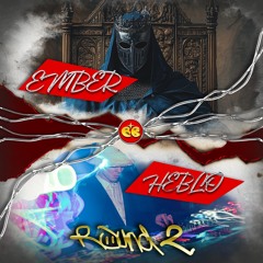 Ember vs Heblo | Round 2 | Ember WIN